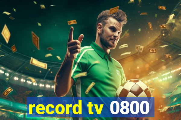 record tv 0800